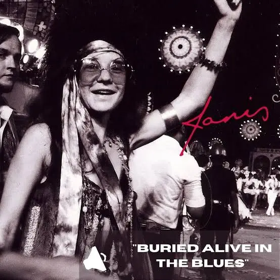 Αρχειακό υλικό που συνδέεται με το Buried Alive in the Blues από το άλμπουμ Pearl της Janis Joplin